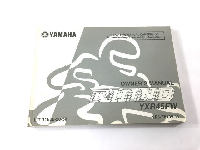 Genuine YAMAHA Rhino YXR45FW Owner's Manual 2009 UTV