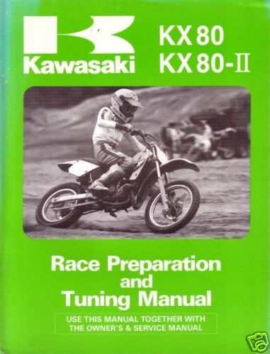 KAWASAKI KX80 KX 80 G2 H2 J2 K2 RACE/TUNE MANUAL