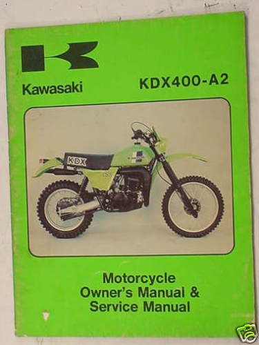 GENUINE KAWASAKI KDX400-A2 KDX OWNER'S  SERVICE MANUAL