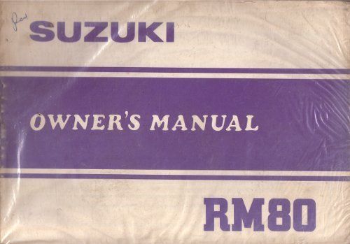 GENUINE SUZUKI OWNERS MANUAL RM80 RM 80  Extra Nice