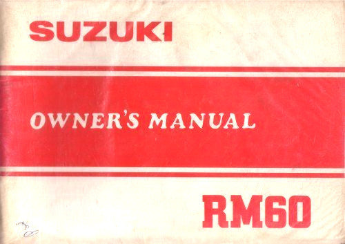 GENUINE SUZUKI OWNER'S MANUAL RM60 RM 60  SUPER CLEAN