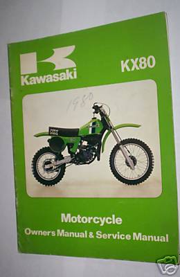 KAWASAKI '80 KX80 KX 80 A2 B2 OWNERS and SERVICE MANUAL