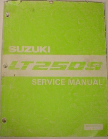 GENUINE SUZUKI LT250S SERVICE MANUAL