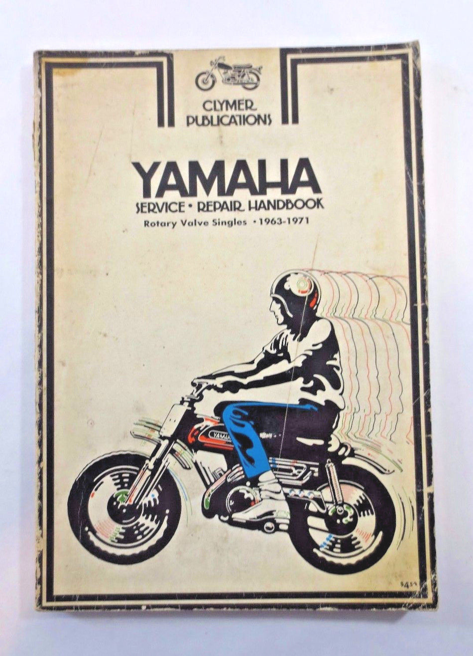Clymer Yamaha Rotary Valves Singles Service Repair Handbook 1963-1971