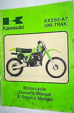 FACTORY Kawasaki KX250 A7 UNI-TRAK OWNER SERVICE MANUAL