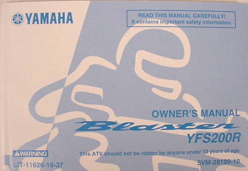YAMAHA BLASTER YFS200R  Owners Manual NICE W/EXTRA