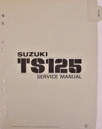 GENUINE SUZUKI TS125C Service Manual  + Bulletin NICE!