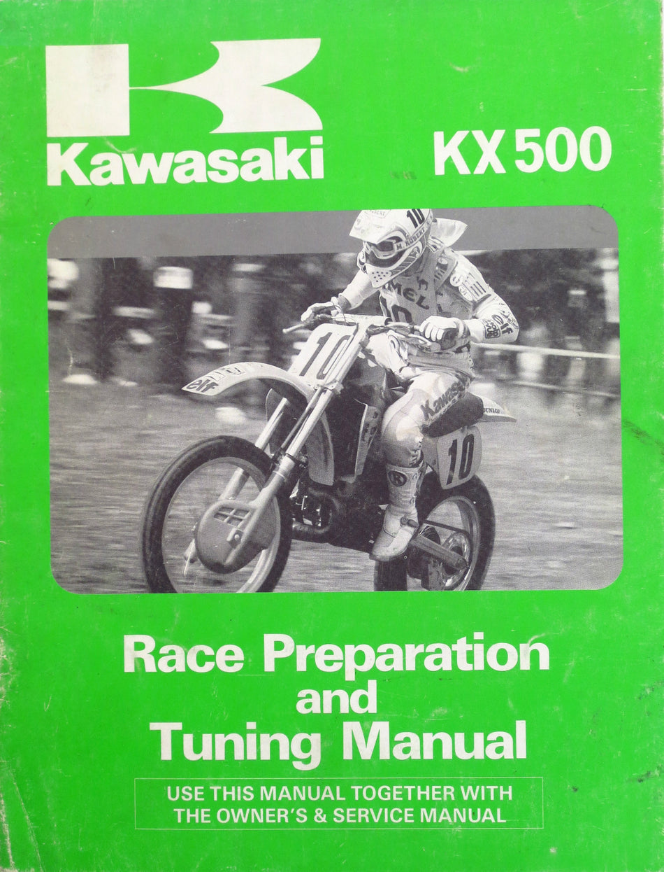 GENUINE KAWASAKI KX500 Race Preparation and Tuning Manual