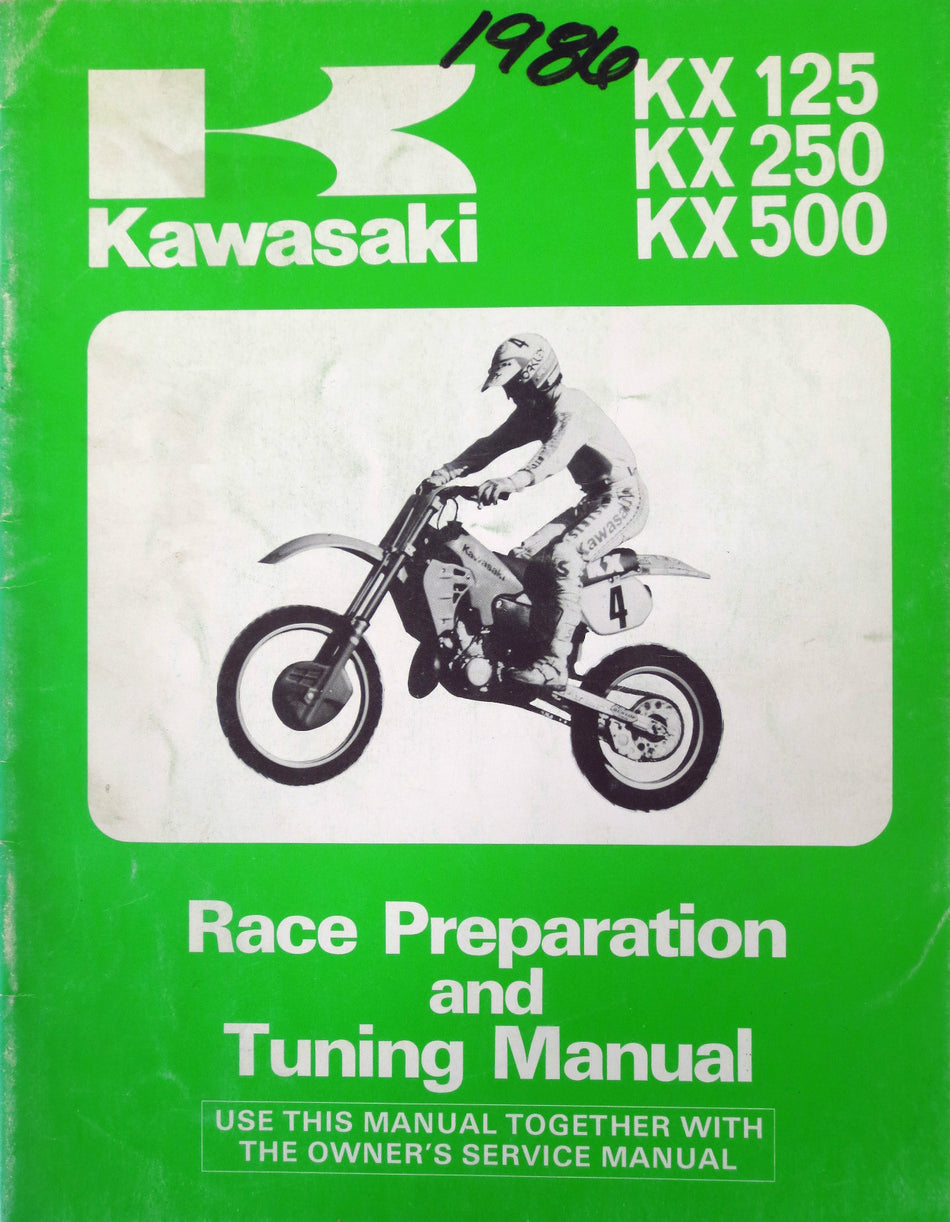 GENUINE KAWASAKI KX125 KX250 KX500 Race Preparation and Tuning Manual