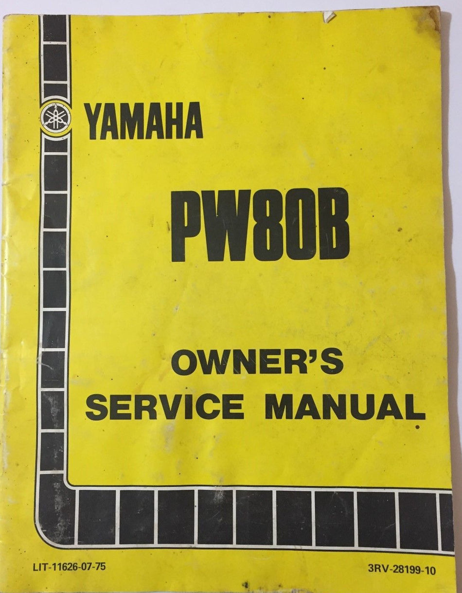 YAMAHA PW80B OWNER'S SERVICE MANUAL