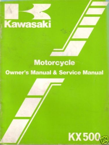 KAWASAKI FACTORY SERVICE MANUAL KX500 KX 500 A2