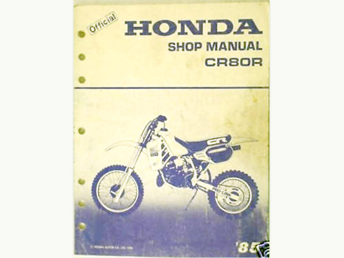 Genuine Honda 1985 CR80R Shop Manual